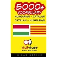 5000+ Hungarian - Catalan, Catalan - Hungarian Vocabulary