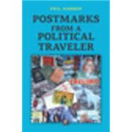 Postmarks from a Political Traveler