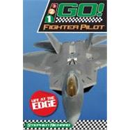 Fighter Pilot: Life at the Edge