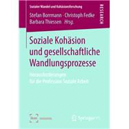 Soziale Kohäsion Und Gesellschaftliche Wandlungsprozesse