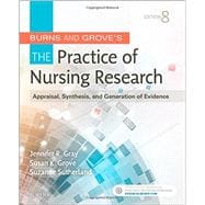 Burns and Grove's The Practice of Nursing Research