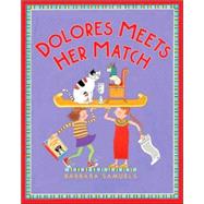 Dolores Meets Her Match