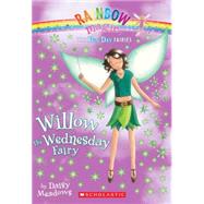 Fun Day Fairies #3: Willow the Wednesday Fairy A Rainbow Magic Book