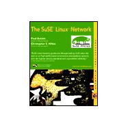 The SuSE<sup><small>TM</small></sup> Linux<sup>®</sup> Network