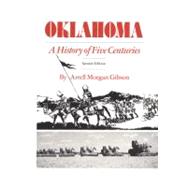 Oklahoma : A History of Five Centuries