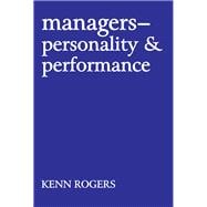 Managers: Personality and Performance