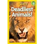 National Geographic Readers: Deadliest Animals