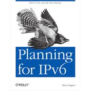 Planning for IPv6, 1st Edition