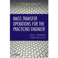 Mass Transfer Operations for the Practicing Engineer