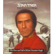 Star Trek The Eugenics Wars Volume One; The Rise And Fall Of Khan Noonien Singh