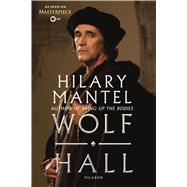 Wolf Hall: As Seen on PBS Masterpiece A Novel
