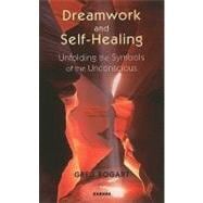 Dreamwork and Self-Healing