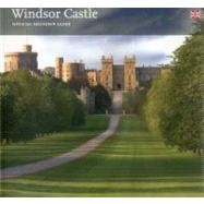 Windsor Castle Official Souvenir Guide