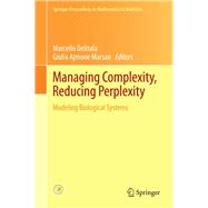 Managing Complexity, Reducing Perplexity