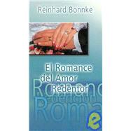 El Romance Del Amor Redentor