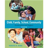 Child, Family, School, Community Socialization and Support