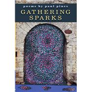Gathering Sparks