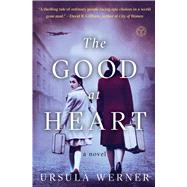 The Good at Heart A Novel