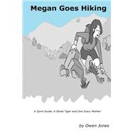 Megan Goes Hiking