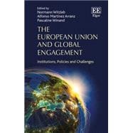 The European Union and Global Engagement