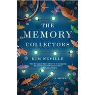 The Memory Collectors A Novel