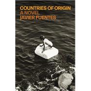 Countries of Origin A Novel