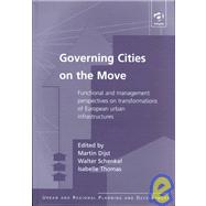Governing Cities on the Move