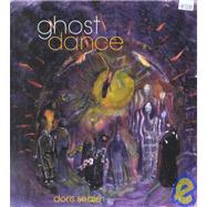 Ghost Dance : New and Selected Poems