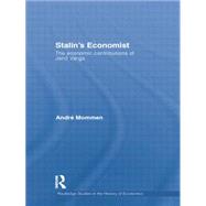 Stalin's Economist: The Economic Contributions of Jen÷ Varga