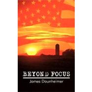 Beyond Focus