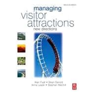 Managing Visitor Attractions : New Directions