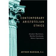 Contemporary Aristotelian Ethics