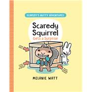 Scaredy Squirrel Gets a Surprise (A Graphic Novel)