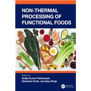 Non-Thermal Processing of Functional Foods