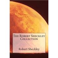 The Robert Sheckley Collection
