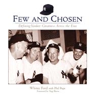 Few and Chosen Yankees