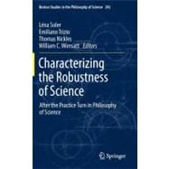 Characterizing the Robustness of Science