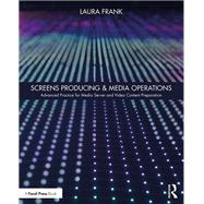 Screens Producing & Media Operations