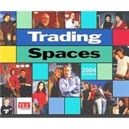 Trading Spaces; 2004 Wall Calendar