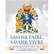 Savoir Faire, Savoir Vivre