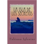 La isla de los secretos / Island of secrets