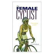 The Female Cyclist Gearing Up One Level