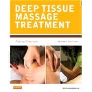 Deep Tissue Massage Treatment (Book with Access Code)