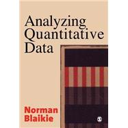 Analyzing Quantitative Data : From Description to Explanation