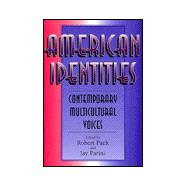 American Identities: Contemporary Multicultural Voices