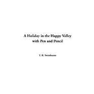 A Holiday In The Happy Valley With Pen And Pencil