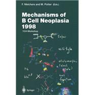 Mechanisms of B Cell Neoplasia 1998 15th Workshop