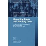 Operating Hours And Working Times