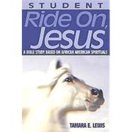 Ride On Jesus