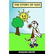 The Story of Goo